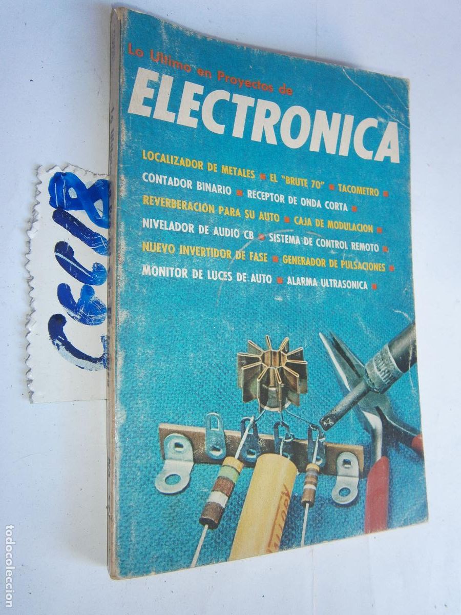 Radios antiguas: LO ULTIMO EN PROYECTOS DE ELECTRONICA - Foto 1