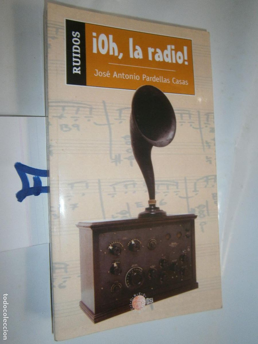 Radios antiguas: ----- OH, LA RADIO ------ - Foto 1