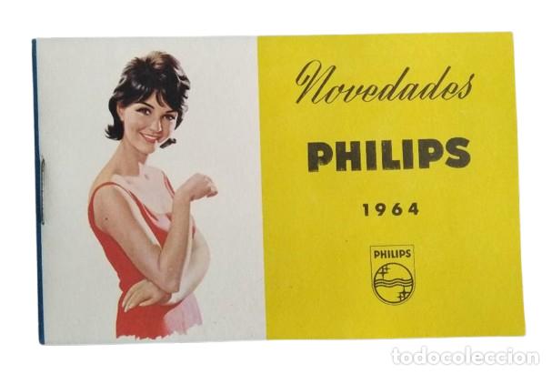 Radios antiguas: Philips Radio. Catalogo Novedades Philips 1964 y Lote de diversos papeles y documentaci&oacute;n.