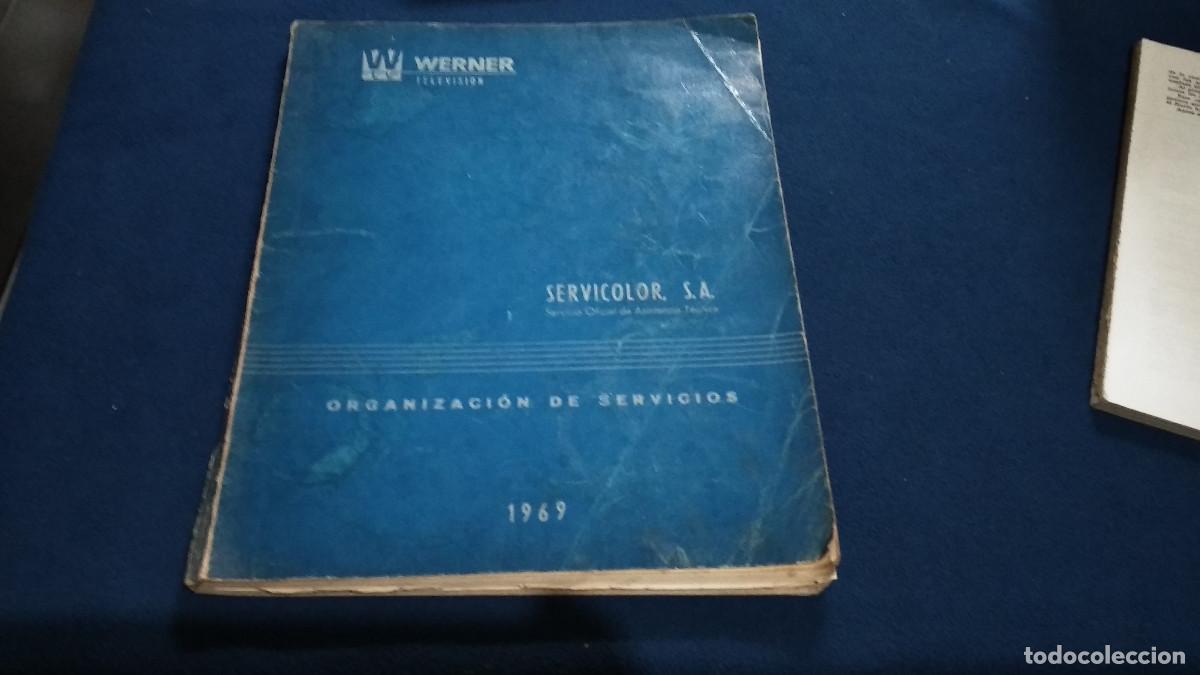 Radios antiguas: SERVICIO OFICIAL DE ASISTENCIA TECNICA 1969 WARNER TELEVISI&Oacute;N - SERVICOLOR ESPA&Ntilde;A