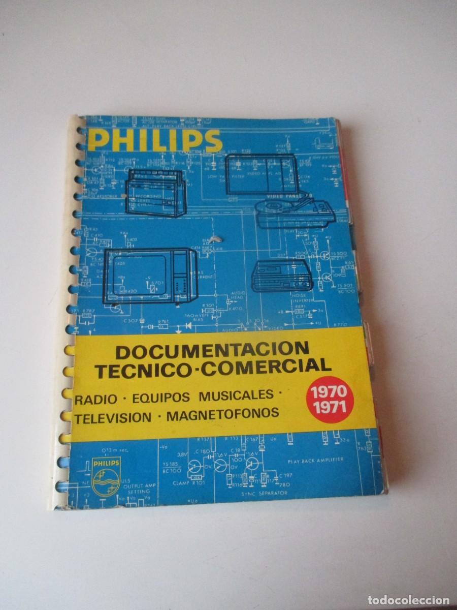 Radios antiguas: PHILIPS Documentaci&oacute;n t&eacute;cnico-comercial radio, equipos musicales, tv... 1970-71 W40075