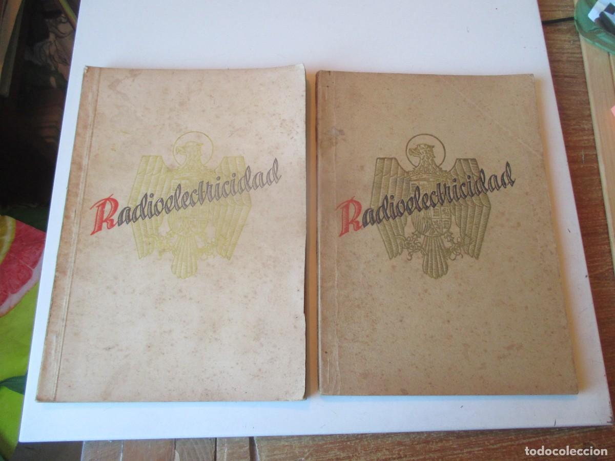 Radios antiguas: Radioelectricidad ( 1938 )( 2 tomos) W40709