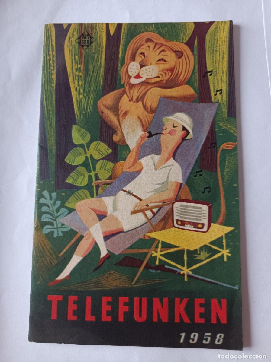 Radios antiguas: CUADERNILLO PUBLICIDAD Y CAT&Aacute;LOGO TELEFUNKEN 1958