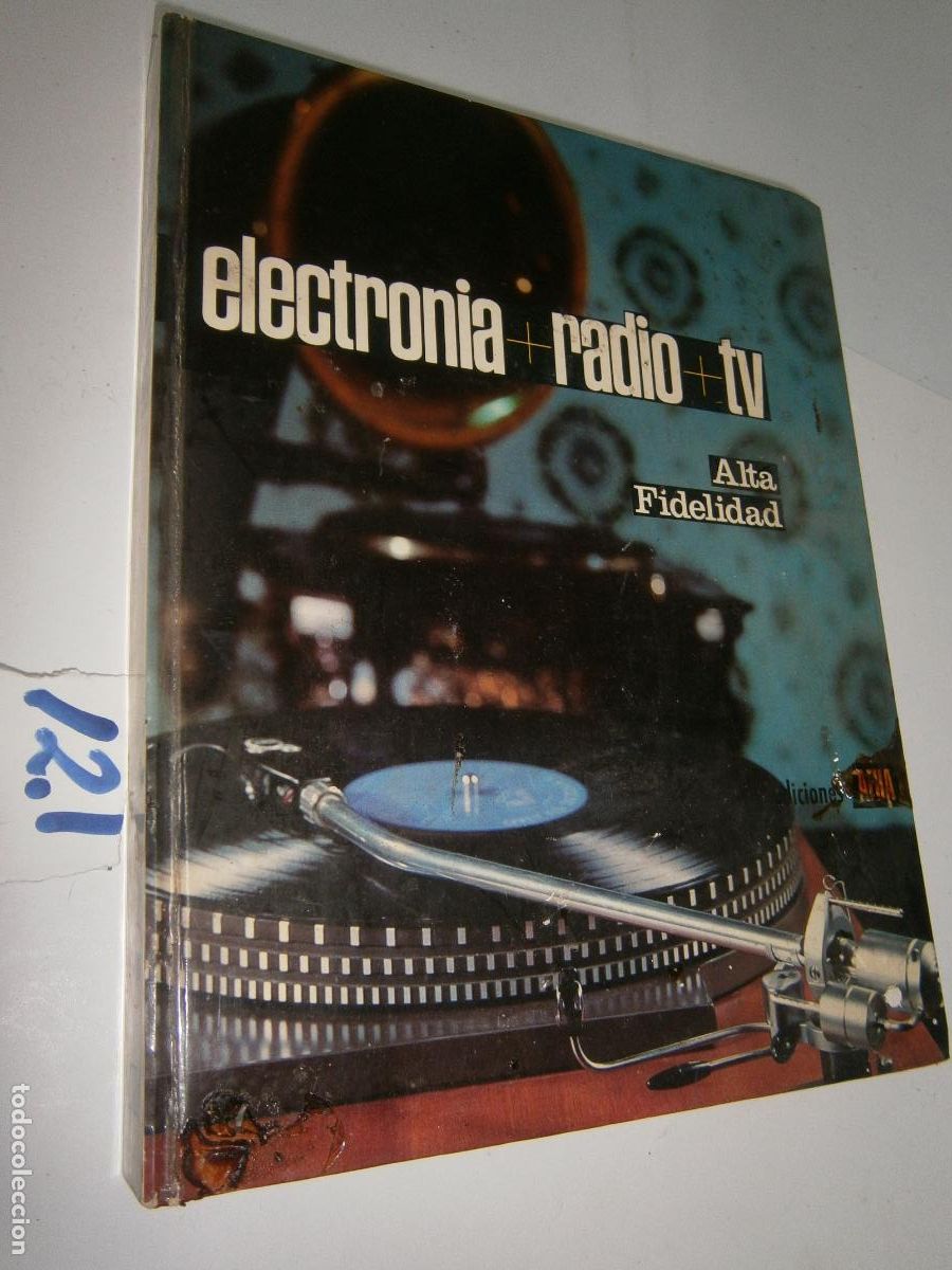 Radios antiguas: ANTIGUO LIBRO DE RADIO - ALTA FIDELIDAD