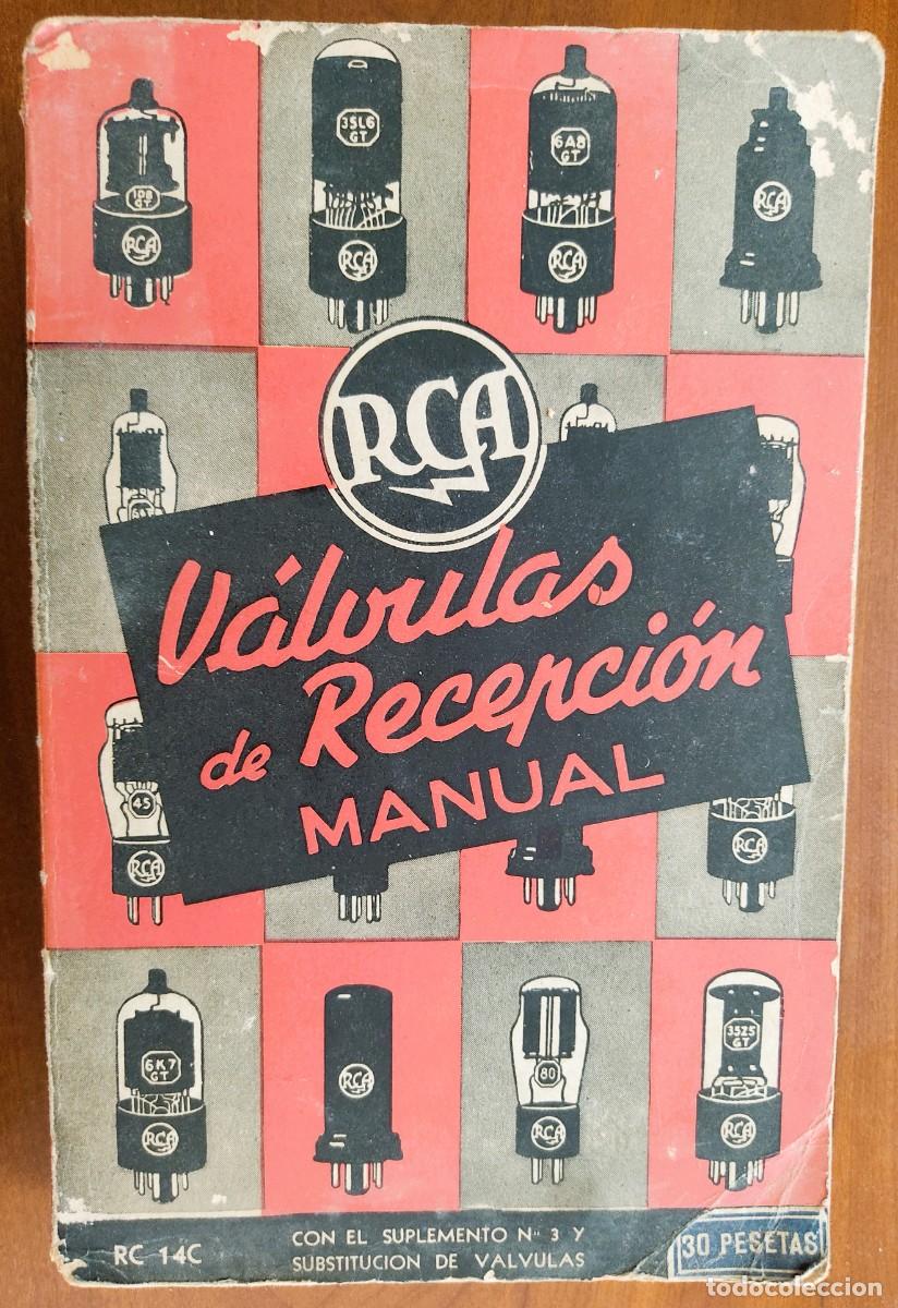 Radios antiguas: MANUAL DE V&Aacute;LVULAS DE RECEPCI&Oacute;N RCA - RC 14C - ARB&Oacute; EDITORES, A&Ntilde;O 1946