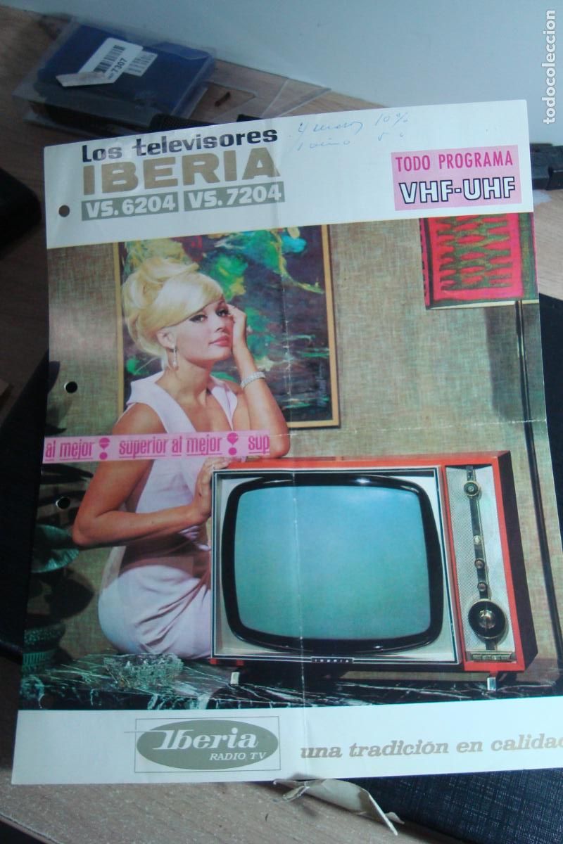 Radios antiguas: ANTIGUA PUBLICIDAD FICHA TECNICA. TV TELEVISOR IBERIA VS.6204- VS-7204. VHF-UHF. 1965