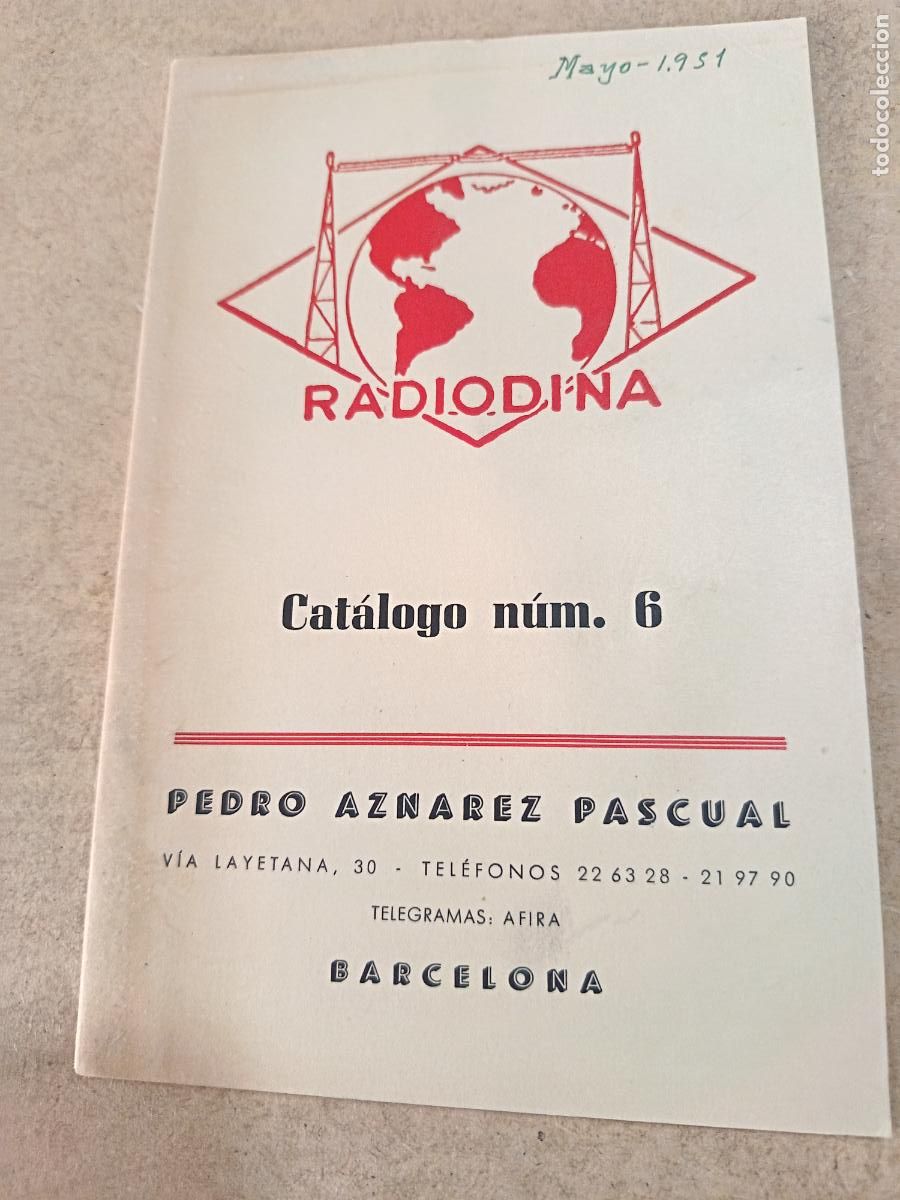 Radios antiguas: CATALOGO N&ordm; 6. RADIODINA. 48 PP. ILUSTRADO. 1951 ?