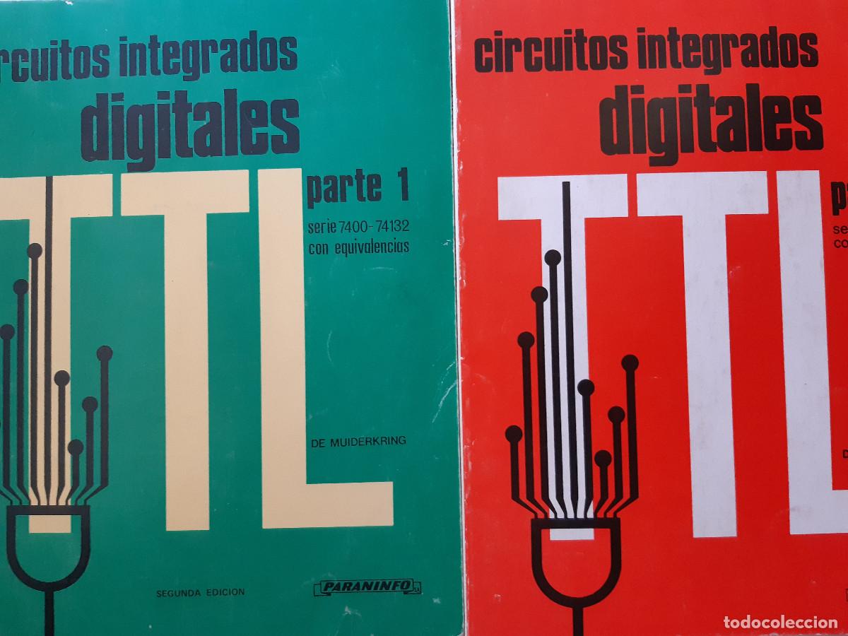 Radios antiguas: CIRCUITOS INTEGRADOS DIGITALES TTL EQUIVALENCIAS MUIDERKRING PARANINFO 2&ordf; ED 1980 ELECTRONICA TM