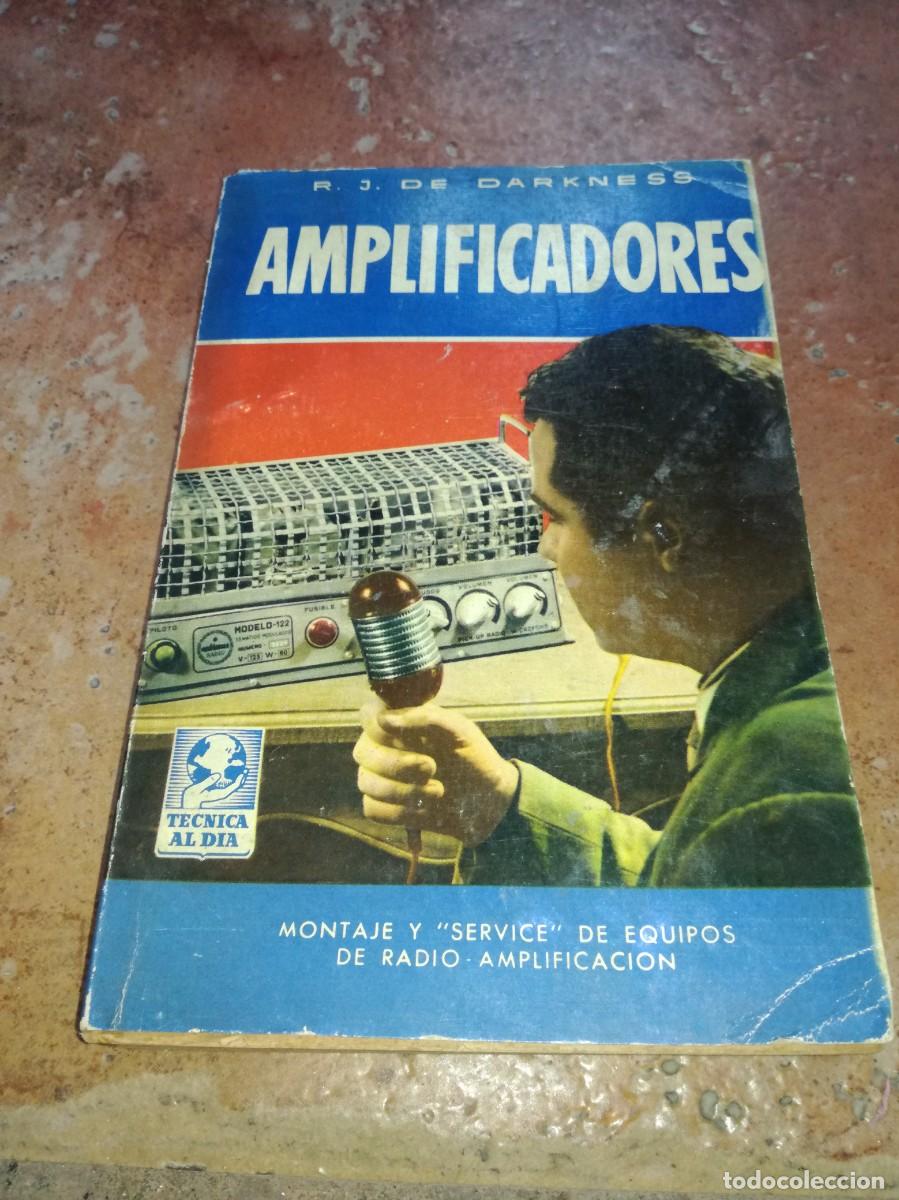 Radios antiguas: AMPLIFICADORES-R.J. DE DARKNESS-1&ordf; EDICI&Oacute;N 1956-210 PAGS