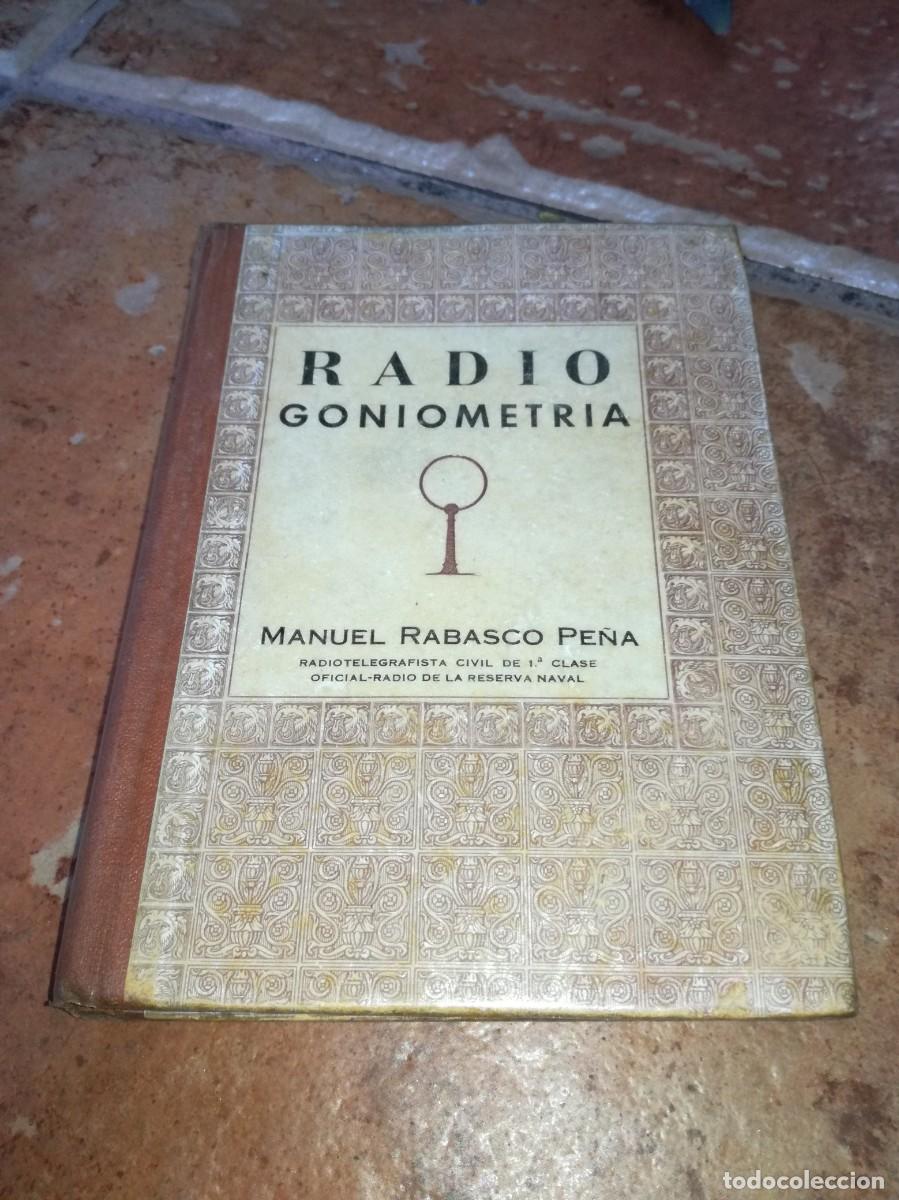 Old radios: RADIOGONIOMETRIA-MANUEL RABASCO PE&Ntilde;A-255 PAGS