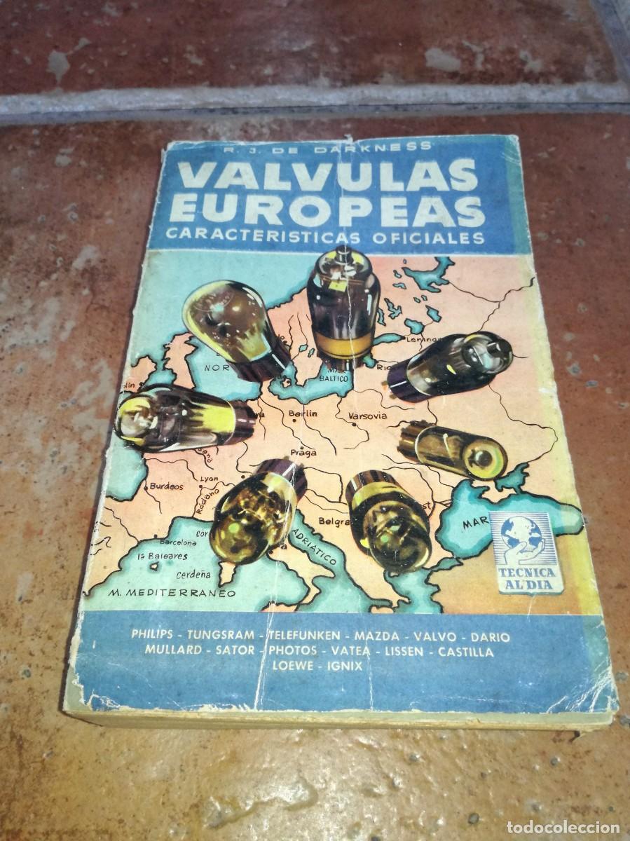 Radios antiguas: VALVULAS EUROPEAS-R.J. DE DARKNESS-1&ordf; EDICION 1954-384 PAGS