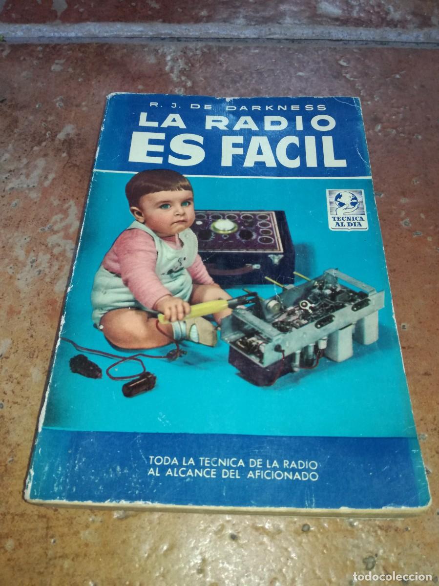 Old radios: LA RADIO ES FACIL-R.J. DE DARKNESS-218 PAGS