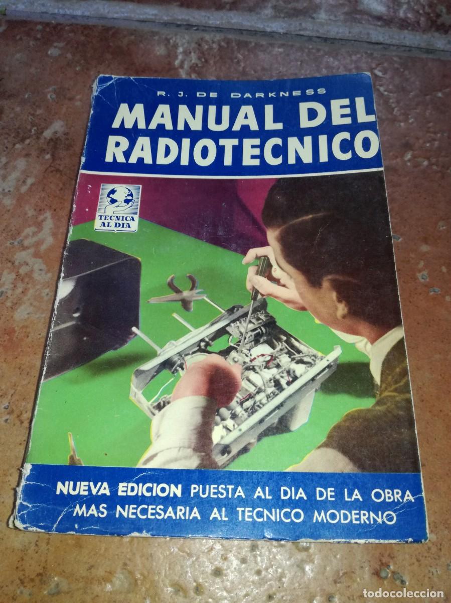 Radios antiguas: MANUAL DE RADIOTECNICO-BRUGUERA A&Ntilde;O 1956-230 PAGS