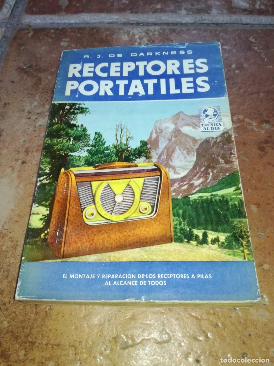 Radio antiche: RECEPTORES PORT&Aacute;TILES-R.J. DE DARKNESS-208 PAGS