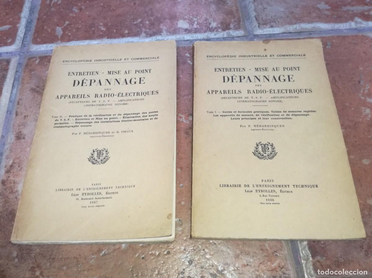 Radio antiche: DEPANNAGE DES APPAREILS RADIO-ELECTRIQUES-MAS DE 200 PAGS CADA UNO
