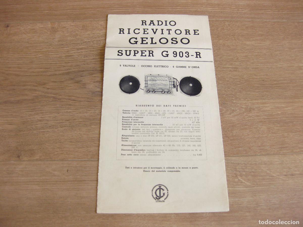 Radios antiguas: CAT&Aacute;LOGO DE REPARACI&Oacute;N Y CARACTER&Iacute;STICAS DEL APARATO GELOSO RADIO RECEPTOR SUPER G 903-R