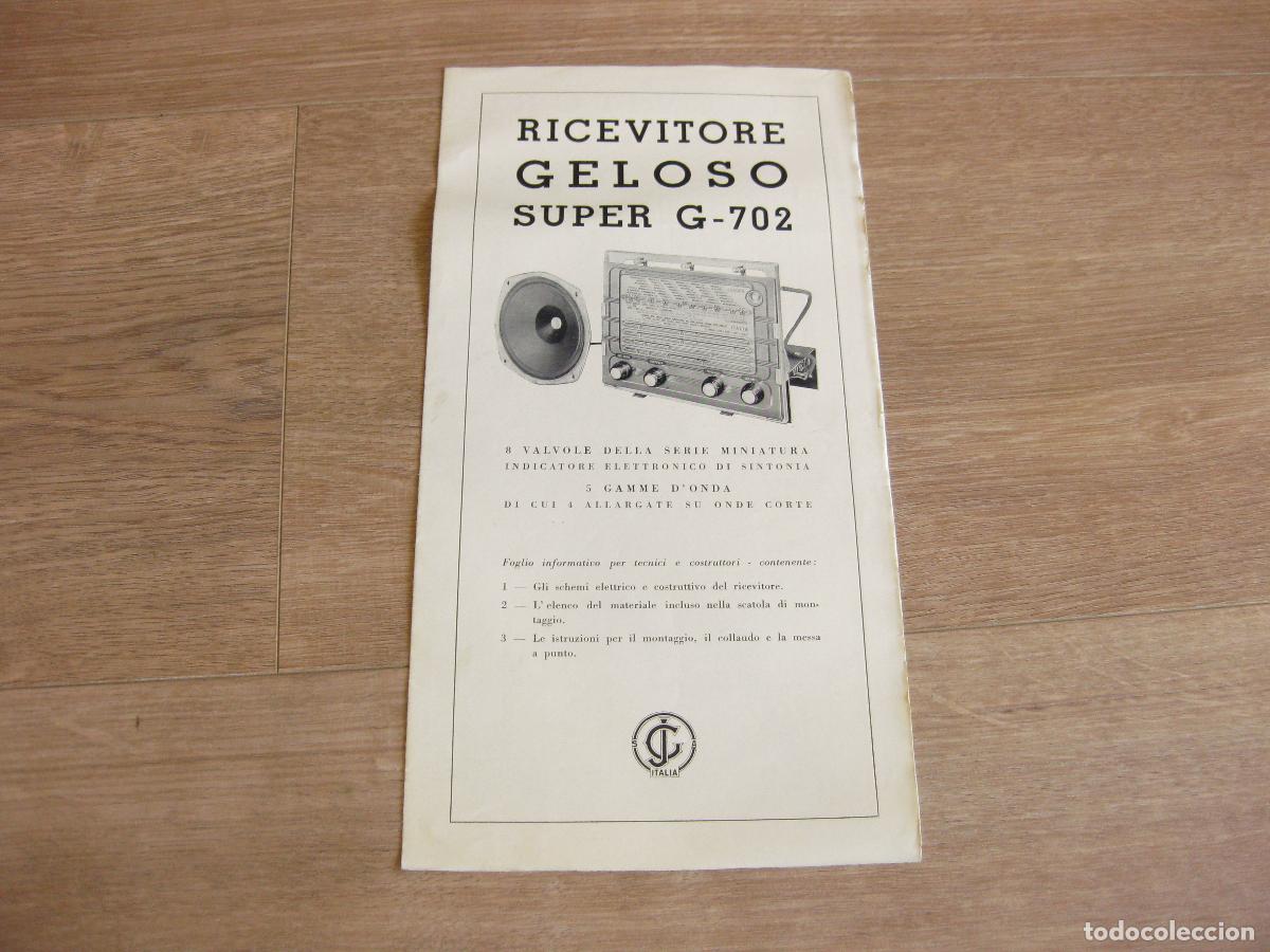 Radios antiguas: CAT&Aacute;LOGO DE REPARACI&Oacute;N Y CARACTER&Iacute;STICAS DEL APARATO GELOSO RADIO RECEPTOR SUPER G 702