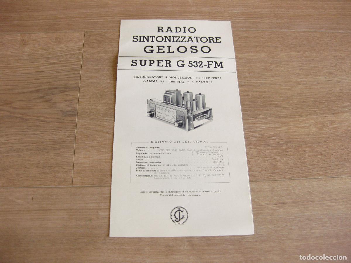 Radios antiguas: CAT&Aacute;LOGO DE REPARACI&Oacute;N Y CARACTER&Iacute;STICAS DEL APARATO GELOSO RADIO RECEPTOR SUPER G 532-FM