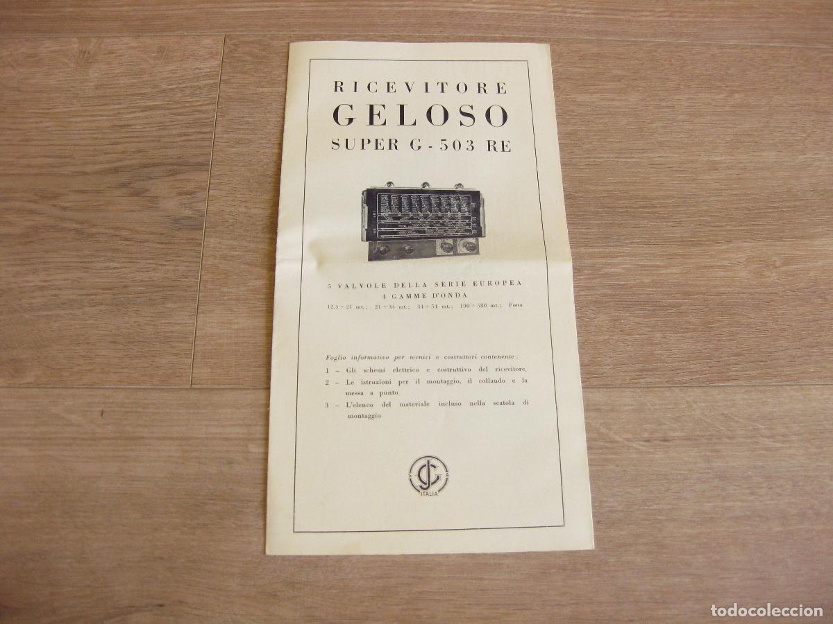 Radios antiguas: CAT&Aacute;LOGO CON CARACTER&Iacute;STICAS DEL APARATO GELOSO RADIO RECEPTOR SUPER G 503 RE. DATOS T&Eacute;CNICOS