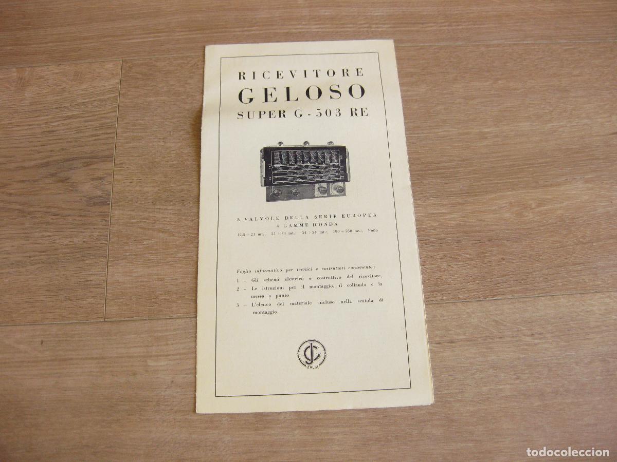 Radios antiguas: CAT&Aacute;LOGO CON CARACTER&Iacute;STICAS DEL APARATO GELOSO RADIO RECEPTOR SUPER G 503 RE. DATOS T&Eacute;CNICOS