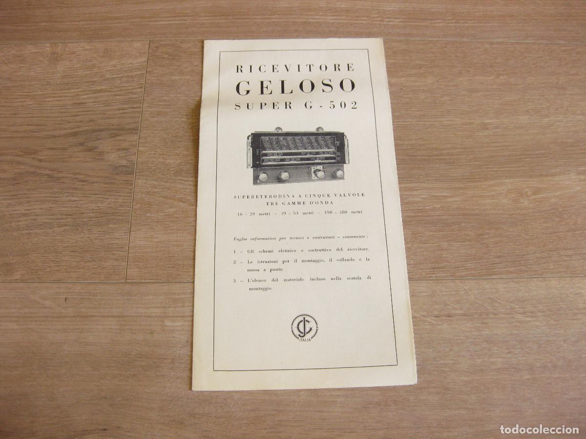 Radios antiguas: CAT&Aacute;LOGO CON CARACTER&Iacute;STICAS DEL APARATO GELOSO RADIO RECEPTOR SUPER G 502. DATOS T&Eacute;CNICOS