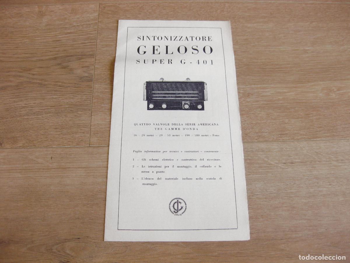 Radios antiguas: CAT&Aacute;LOGO CON CARACTER&Iacute;STICAS DEL APARATO GELOSO RADIO RECEPTOR SUPER G 401. DATOS T&Eacute;CNICOS
