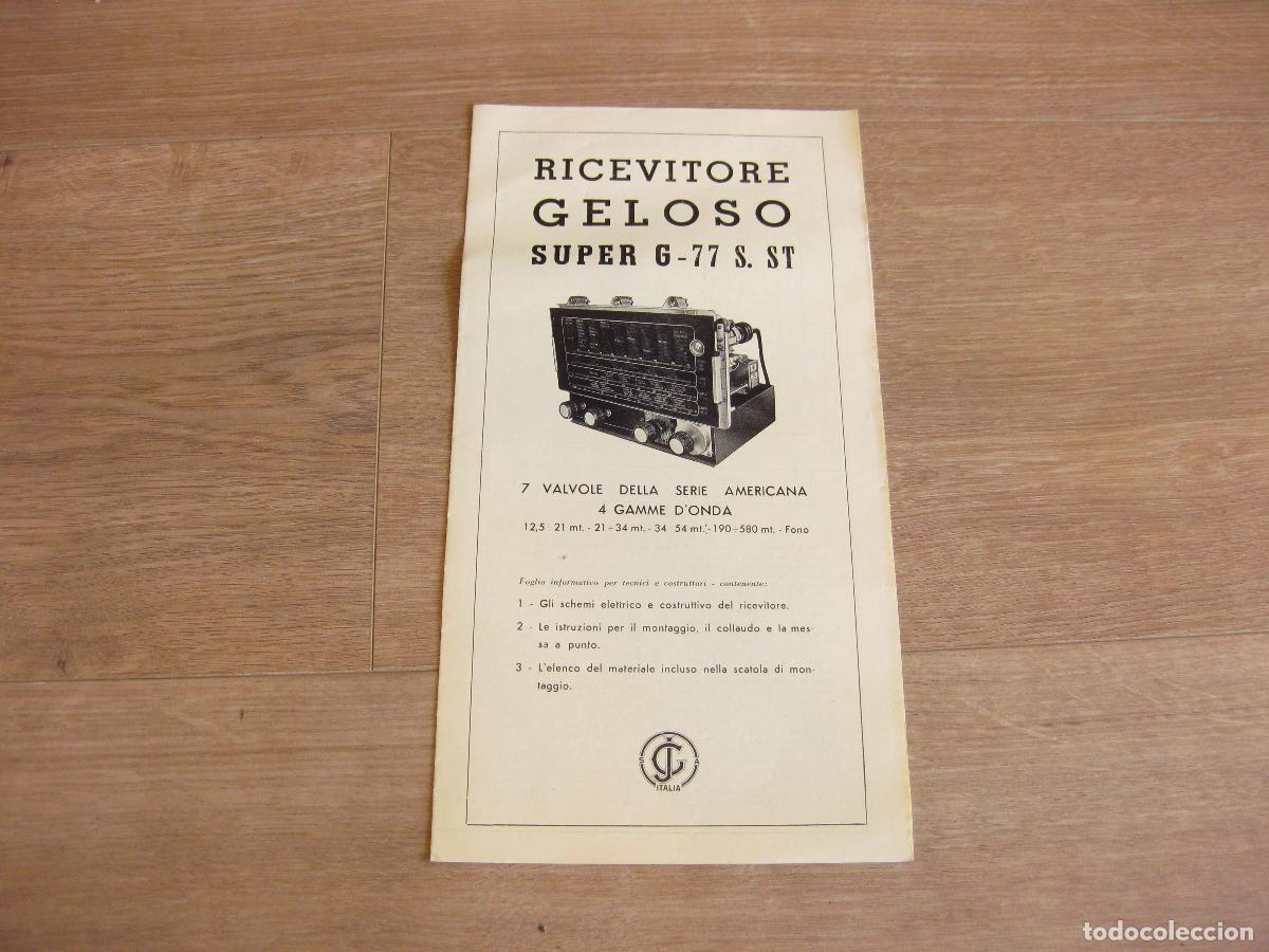 Radios antiguas: CAT&Aacute;LOGO CON CARACTER&Iacute;STICAS DEL APARATO GELOSO RADIO RECEPTOR SUPER G 77 S. ST. DATOS T&Eacute;CNICOS