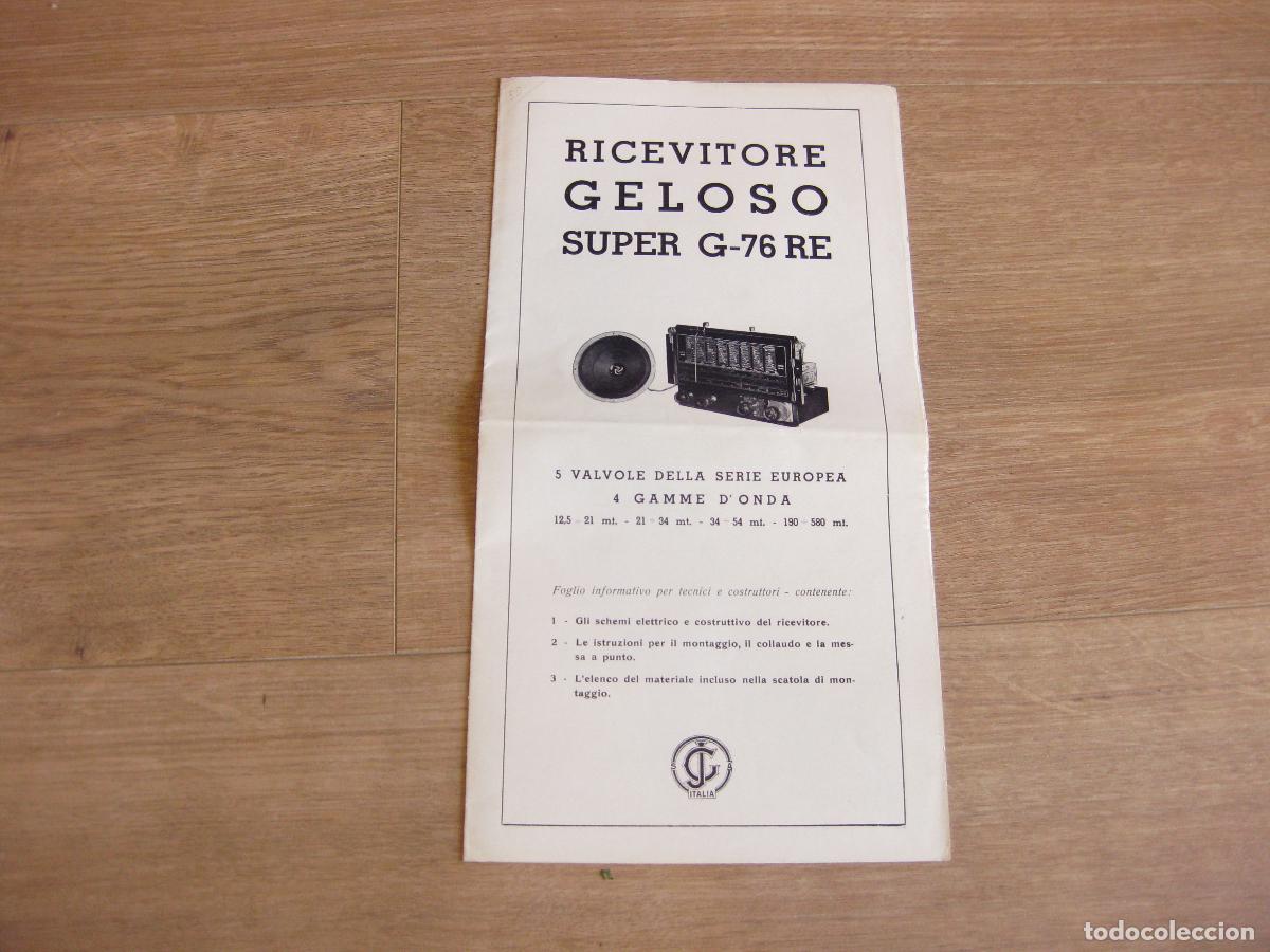 Radios antiguas: CAT&Aacute;LOGO CON CARACTER&Iacute;STICAS DEL APARATO GELOSO RADIO RECEPTOR SUPER G 76 RE. DATOS T&Eacute;CNICOS