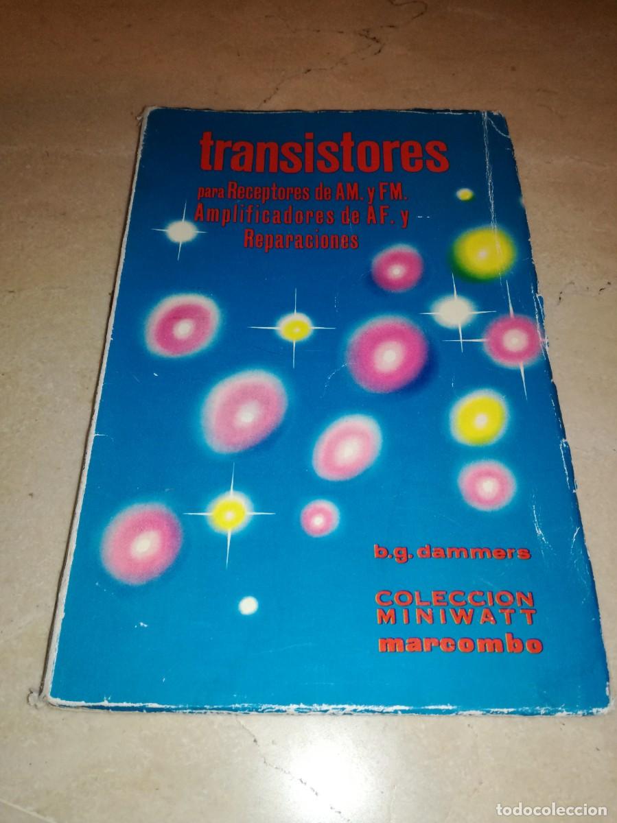 Radios antiguas: TRANSISTORES PARA RECEPTORES DE AM Y FM - AMPLIFICADORES DE AD Y REPARACIONES-200 PAGS
