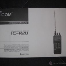 Radios antiguas: MANUAL DE INSTRUCCIONES ORIGINAL EN INGLÉS DEL ICOM IC-R20. Lote 52689526