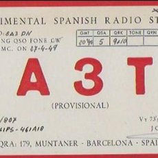 Radios antiguas: QSL CARD. EA3TJ. JOSÉ TOUS. BARCELONA - [ SALVADOR GARRETA. BARCELONA ] 1949. Lote 135581186