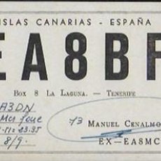 Radios antiguas: QSL CARD. EA8BF. MANUEL CENALMOR. LA LAGUNA. TENERIFE. CANARIAS - [SALVADOR GARRETA. BARCELONA,]1951