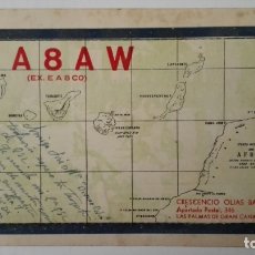 Radios antiguas: TARJETA RADIOAFICIONADO, EA-8-AW, LAS PALMAS DE GRAN CANARIA, AÑOS 50