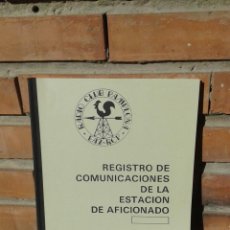 Radios antiguas: REGISTRO DE COMUNICACIONES DE ESTACION RADIOAFICIONADO. Lote 364604376