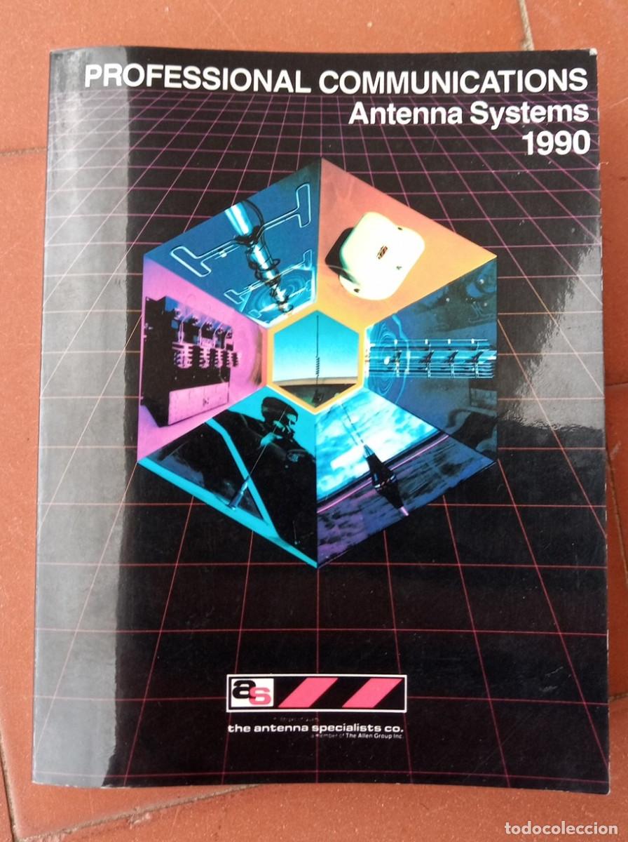 Radios antiguas: Cat&aacute;logo Antenna Systems 1990 profesional...sanna - Foto 1