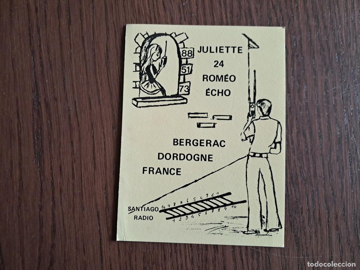 Radios antiguas: tarjeta postal QSL radioaficionados, Juliette-Romeo,Dordogne, Francia. Santiago Radio, a&ntilde;o 1975.