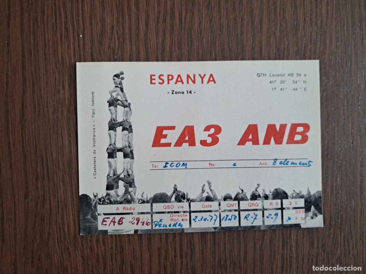 Radios antiguas: tarjeta postal QSL radioaficionados, castellers de Vilafranca Del Pened&egrave;s, Mart&iacute; Quer, a&ntilde;o 1977.