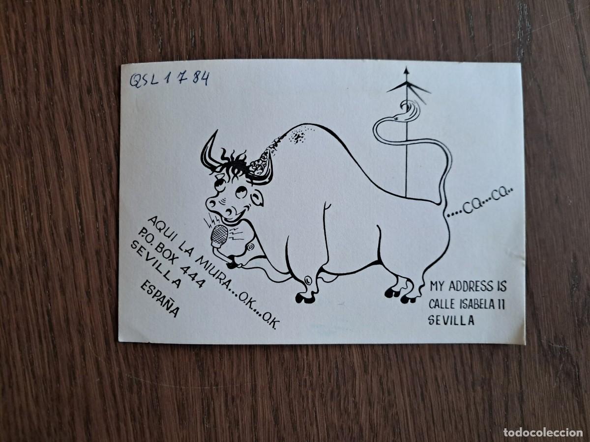 Radios Anciennes: tarjeta postal QSL radioaficionados, toro, aqu&iacute; la Miura..ok..ok. Sevilla, a&ntilde;o 1975.