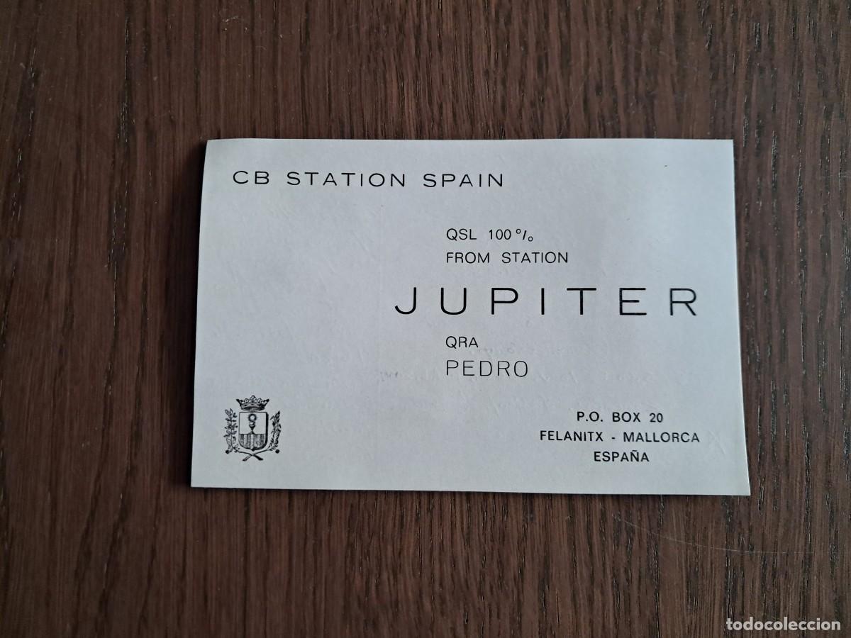 Alte Radios: tarjeta postal QSL radioaficionados, CB station spain, Jupiter, a&ntilde;o 1975.