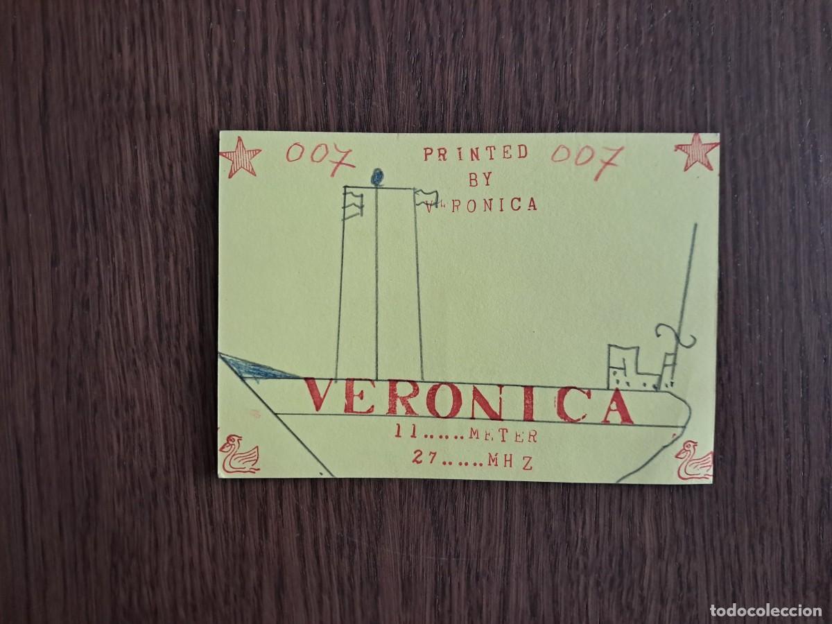 Radio antiche: tarjeta postal QSL radioaficionados, CB station Veronica, a&ntilde;o 1975.