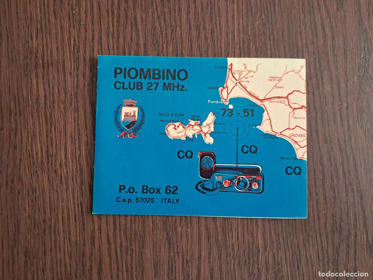 Radios antiguas: tarjeta postal QSL radioaficionados, Piombino club 27 mhz. Italia, a&ntilde;o 1974.