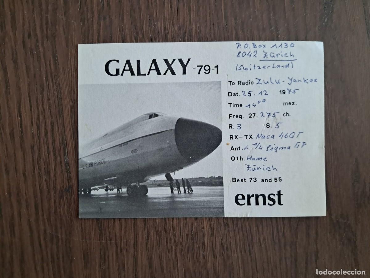 Radios antiguas: tarejta postal QSL radioaficionados, Galaxy 79-1, avi&oacute;n U.S. air force, Zurich, Suiza, a&ntilde;o 1975.