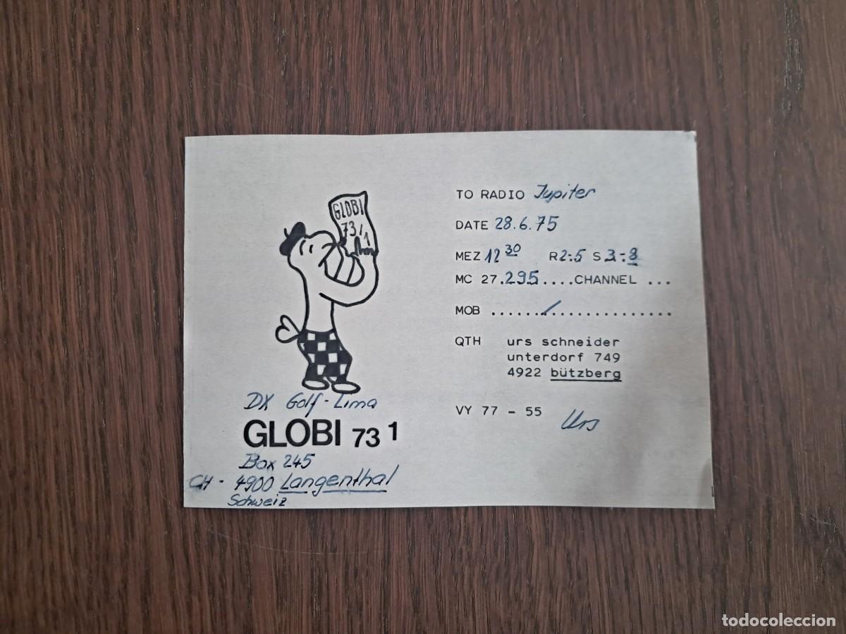 Radios antiguas: tarjeta postal QSL radioaficionados, Globi 73/1, Langenthal, Suiza, a&ntilde;o 1975.