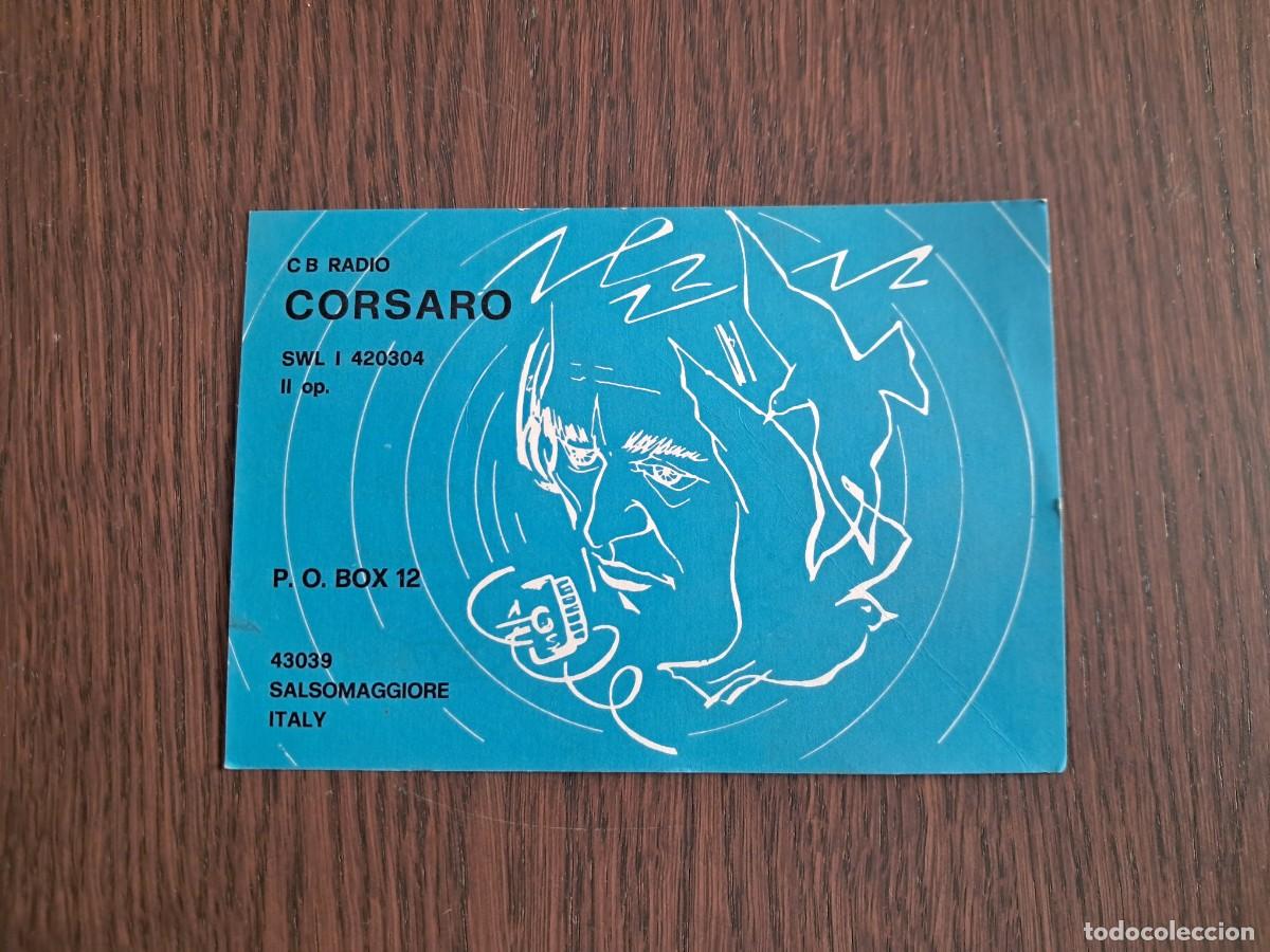 Radios antiguas: tarjeta postal QSL radioaficionados, CB radio corsaro, Salsomaggiore, Italia, a&ntilde;o 1975.