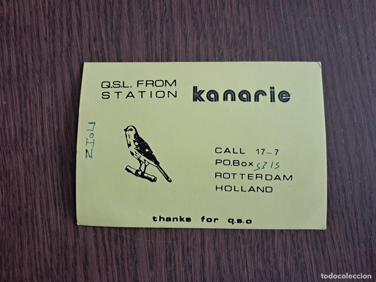 Radios antiguas: tarjeta postal QSL radioaficionados, station Kanarie, Rotterdam. Holland, a&ntilde;o 1975.