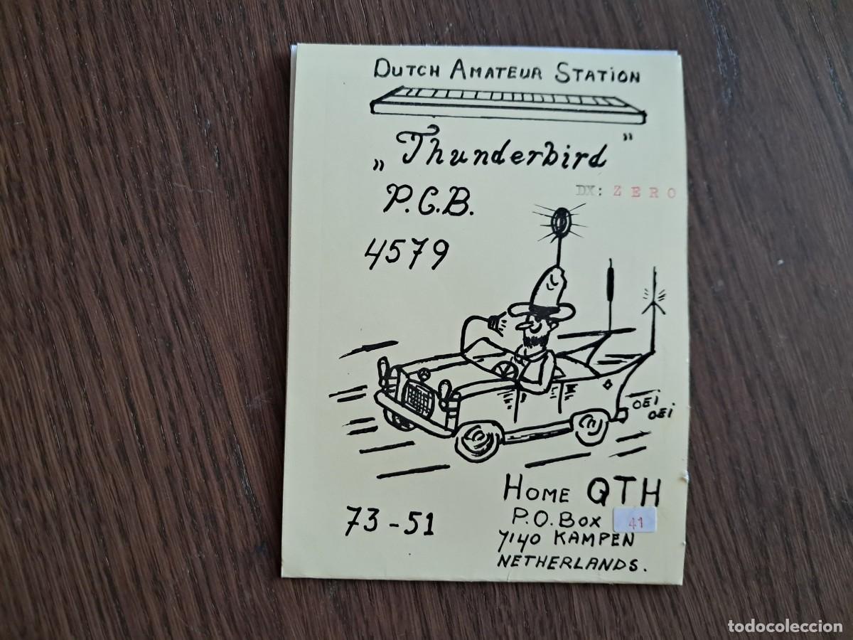 Radios antiguas: tarjeta postal QSL radioaficionados, thunderbird PCB 4579, Kampen, Holanda, a&ntilde;o 1975.