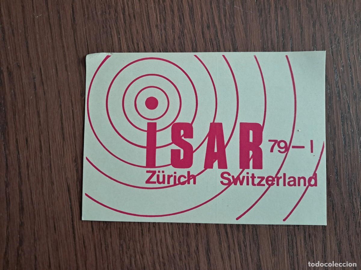Radios antiguas: tarjeta postal QSL radioaficionados, Isar 79-I, Zurich, Suiza, a&ntilde;o 1975.