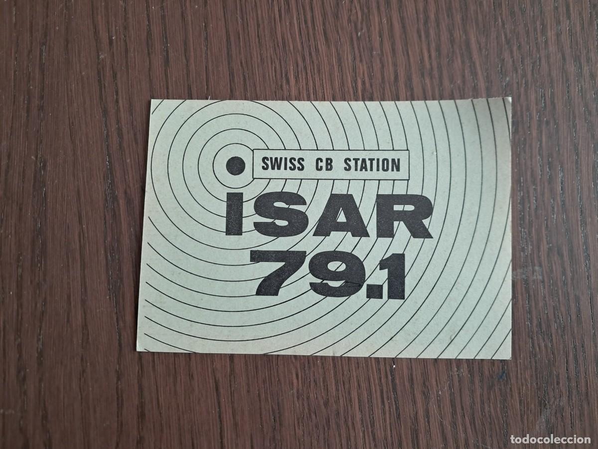 Radios antiguas: tarjeta postal QSL radioaficionados, Swiss CB station, Isar 79.1, Suiza.