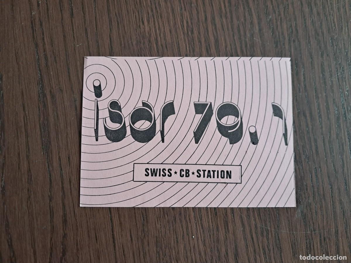 Radios antiguas: tarjeta postal QSL radioaficionados, Swiss CB station, Isar 79.1, Suiza.
