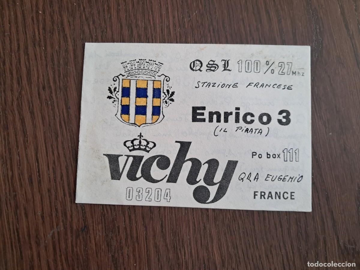 Radios Anciennes: tarjeta postal QSL radioaficionados, Vichy, Enrico 3, Francia, a&ntilde;o 1975.